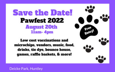 Save The Date – Pawfest August 20, 2022